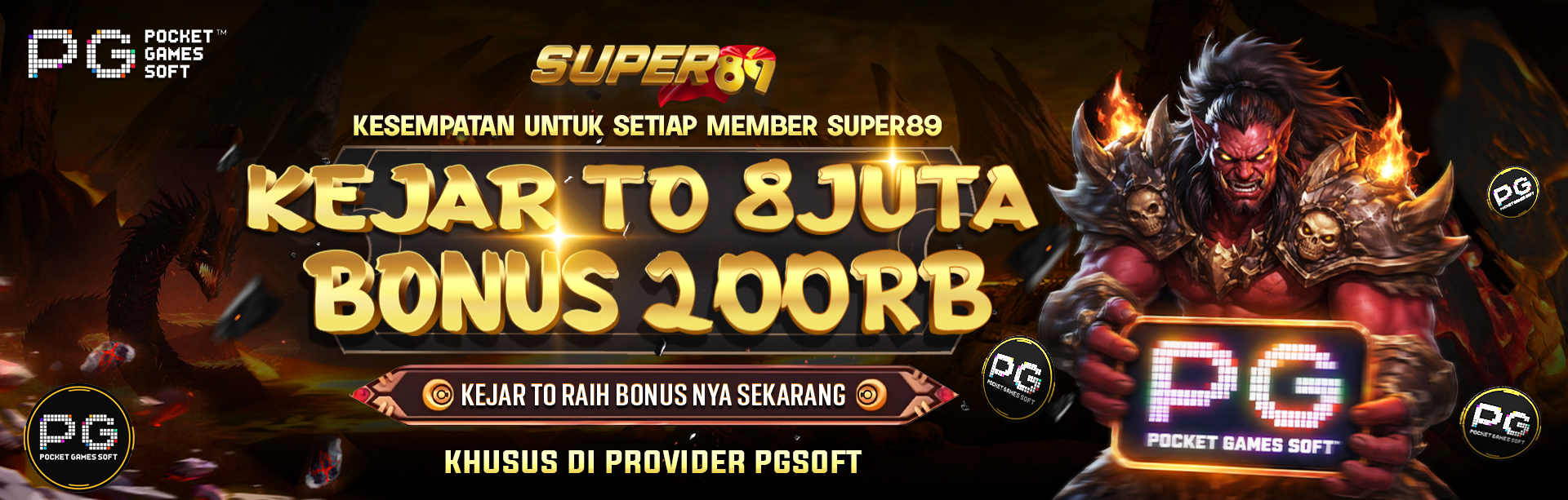 BONUS KEJAR TO SUPER89