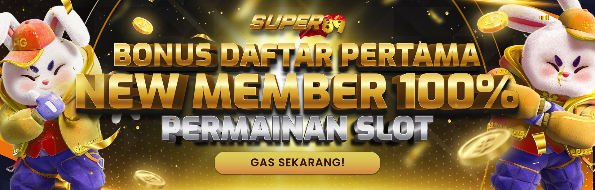 BONUS NEW MEMBER SLOT 100% SUPER89